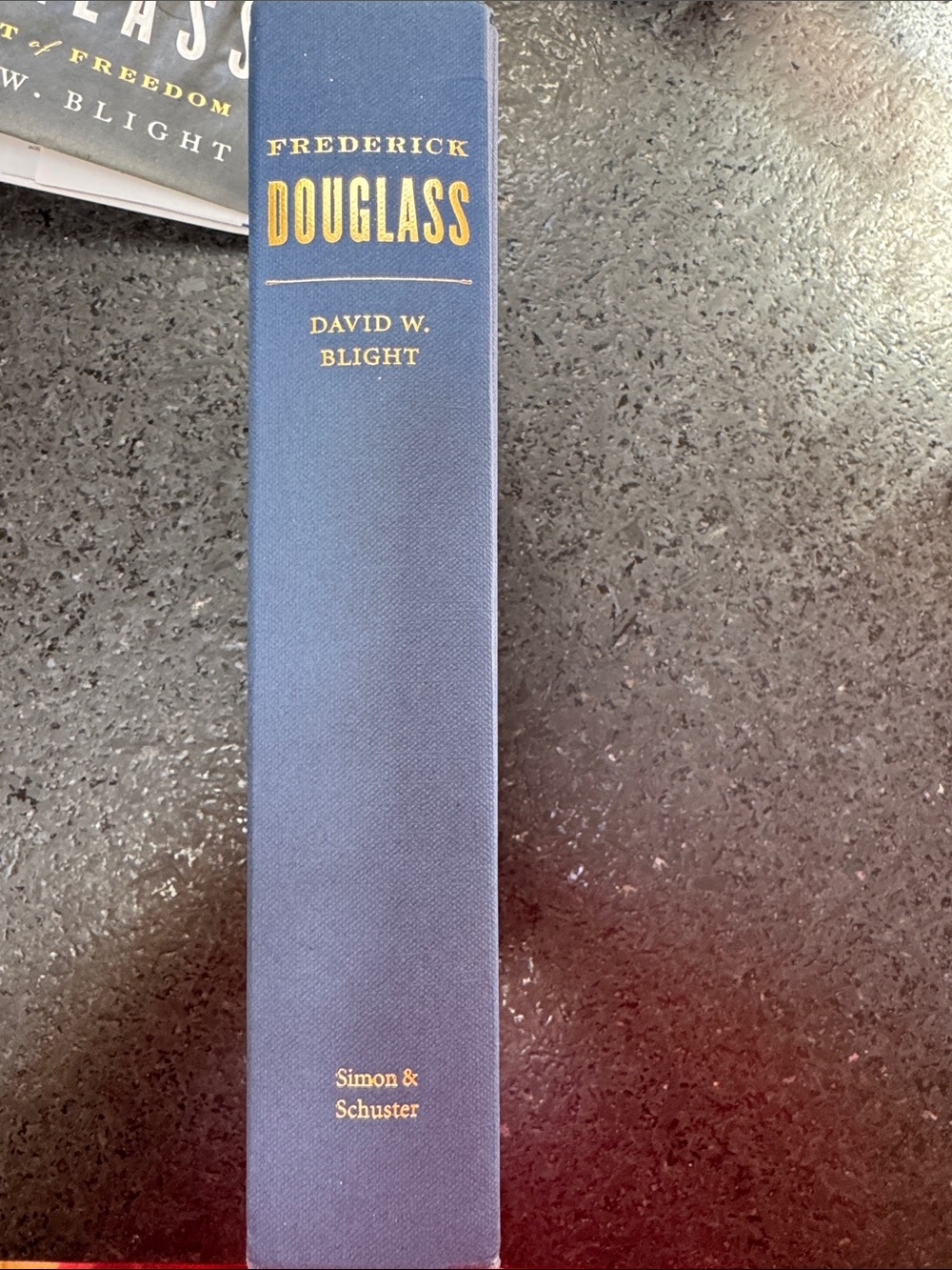 Frederick Douglass: Prophet of Freedom — David W. Blight (Hardcover) - Picture 2 of 5